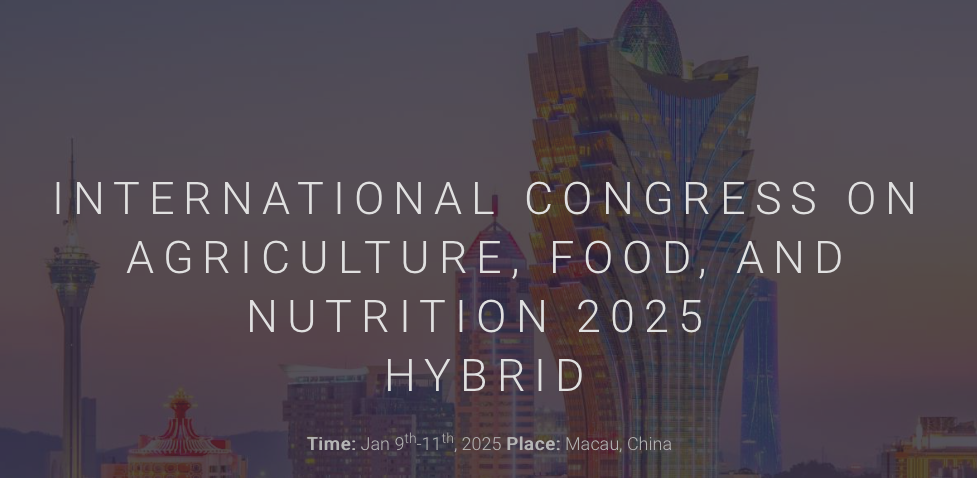 International Congress on Agriculture, Food, and Nutrition (CAFN)