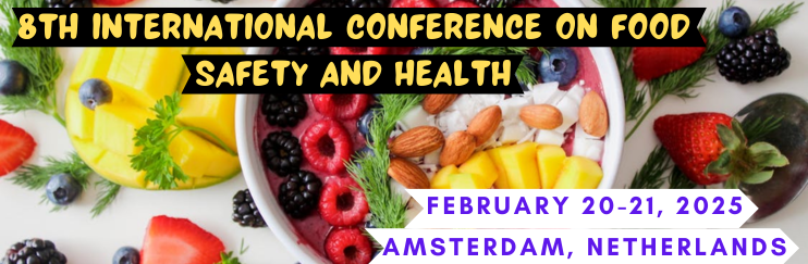 International Conference on Food Safety and Health